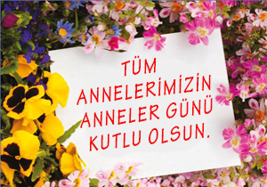 Anneler Günü Kutlu Olsun